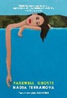Ann Goldstein, Nadia Terranova - Farewell, Ghosts