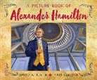 David A Adler, David A. Adler, Matt Collins, Matt Collins - A Picture Book of Alexander Hamilton