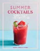Nick Mautone, Mautone Nick - Artisanal Kitchen: Summer Cocktails