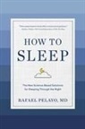 Rafael Pelayo - How to Sleep