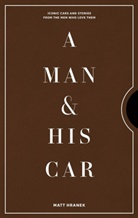 Matt Hranek - A Man and His Car