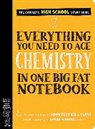 Workman Publishing, Jennifer Swanson, Workman Publishing, Jennifer Workman Publishing (COR)/ Swanson - Everything You Need to Ace Chemistry in One Big Fat Notebook