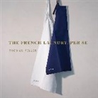 Thomas Keller, Keller Thomas - The French Laundry, Per Se