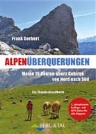 Frank Gerbert - Alpenüberquerungen