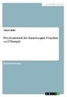 Oliver Hahn - Psychomotorik bei Essstörungen. Ursachen und Therapie