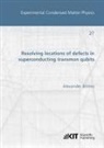Alexander Bilmes - Resolving locations of defects in superconducting transmon qubits