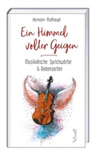 Hermann Multhaupt - Ein Himmel voller Geigen