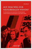 Peter Beule - Auf dem Weg zur neoliberalen Wende?