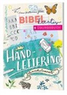 Anna-Katharina Stahl, Anna-Katharina Stahl - Bibel kreativ - Übungsbuch Handlettering und Schmuckelemente