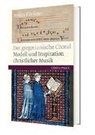 Stefan Klöckner, Stefan (Prof. Dr.) Klöckner, Bretschneider, Bretschneider, Michae Theobald, Michael Theobald - Gregorianischer Choral