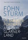 Barbara B. Tänzler, Barbara B.Tänzler, Claudi Blumer, Claudia Blumer, Johann Burger, Johanna Burger... - Föhnsturm