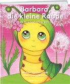 Hannes Jacob, Radka Frank - Barbara, die kleine Raupe