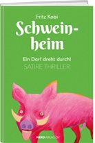 Fritz Kobi - Schweinheim