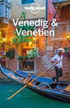 Alison Bing, Pete Dragicevich, Peter Dragicevich, Paula Hardy - LONELY PLANET Reiseführer Venedig & Venetien