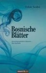 Oskar Szabo - Bosnische Blätter