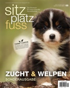 Verla Cadmos, Verlag Cadmos - Sitz-Platz-Fuss: Zucht & Welpen, Sonderausgabe