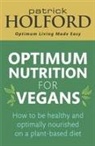 Patrick Holford, DipION Holford BSc, Holford Patrick - Optimum Nutrition for Vegans