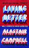 Alastair Campbell, Campbell Alastair - Living Better