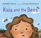 Maribeth Boelts, Boelts Maribeth, Angela Dominguez, Dominguez Angela - Kaia and the Bees