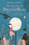 Katherine Quinn, Edwina Wyatt, Wyatt Edwina, Katherine Quinn, Quinn Katherine - The Secrets of Magnolia Moon