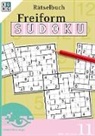 Rätsel Agentur, Rätsel Agentur - Freiform-Sudoku Rätselbuch. Bd.11