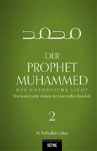 Fethullah Gülen, M. Fethullah Gülen, Frank Giesenberg, Lenius Hirschberger, Arhan Kardas - Der Prophet Muhammed. Bd.2