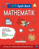 Hannah Wilson - Mein MINT-Spaßbuch: Mathematik