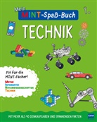 Claire Sipi - Mein MINT-Spaßbuch: Technik