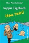Hans-Peter Schneider - Seppis Tagebuch - Hau rein!