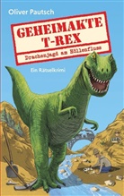 Oliver Pautsch - Geheimakte T-Rex