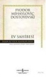 Fyodor Mihaylovic Dostoyevski - Ev Sahibesi