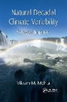 Vikram M. Mehta - Natural Decadal Climate Variability