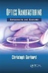 Christoph Gerhard, Christoph (Fraunhofer Application Center Gerhard, Gerhard Christoph - Optics Manufacturing