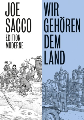 Joe Sacco, Christoph Schuler - Wir gehören dem Land - Geschwister-Scholl-Preis 2021