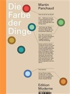 Martin Panchaud, Christoph Schuler - Die Farbe der Dinge