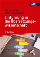 Kjetil Berg Henjum, Kjetil Berg (Pr Henjum, Werner Koller, Werner (Prof. Dr. Koller, Werner (Prof. Dr.) Koller - Einführung in die Übersetzungswissenschaft