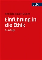 Herlinde Pauer-Studer, Herlinde (Prof. Dr.) Pauer-Studer - Einführung in die Ethik