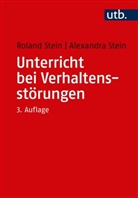Alexandra Stein, Roland Stein, Roland (Prof. Dr. Stein, Roland (Prof. Dr.) Stein - Unterricht bei Verhaltensstörungen