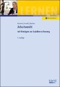 Patri Bachert, Patric Bachert, Brunhilde Steckler, Rainer Strauß - Arbeitsrecht - Mit Bezügen zur Sozialversicherung. Mit Online-Zugang