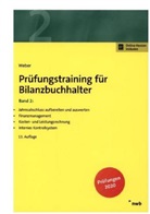 Jörg Kuntzmann, Martin Weber - Prüfungstraining für Bilanzbuchhalter: Prüfungstraining für Bilanzbuchhalter, Band 2. Bd.2