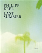 Philipp Keel - Last Summer