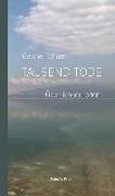 Gesine Palmer - Tausend Tode - Über Trauer reden