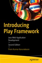 Prem Kumar Karunakaran - Introducing Play Framework