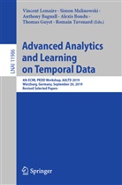 Anthony Bagnall, Anthony Bagnall et al, Alexis Bondu, Thomas Guyet, Vincent Lemaire, Simo Malinowski... - Advanced Analytics and Learning on Temporal Data
