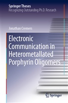 Jonathan Cremers - Electronic Communication in Heterometallated Porphyrin Oligomers