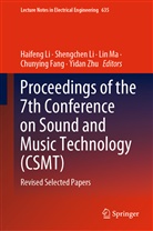 Chunying Fang, Haifeng Li, Shengche Li, Shengchen Li, Lin Ma, Lin Ma et al... - Proceedings of the 7th Conference on Sound and Music Technology (CSMT)