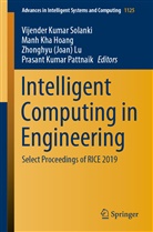 Zhonghyu (Joan) Lu et al, Manh Kha Hoang, Man Kha Hoang, Manh Kha Hoang, Zhonghyu (Joan) Lu, Prasant Kumar Pattnaik... - Intelligent Computing in Engineering, 2 Teile