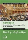 Pete Brandt, Peter Brandt, Werner Daum, Martin Kirsch, Martin Kirsch u a, Arthur Schlegelmilch - Handbuch der europäischen Verfassungsgeschichte im 19. Jahrhundert 03