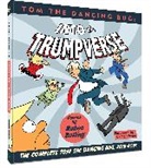 Ruben Bolling, Ruben Bolling - Tom the Dancing Bug Into the Trumpverse