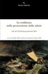 Sergio Ardis, Salvatore Caponetto, Giulia Guidi - La resilienza nella promozione della salute